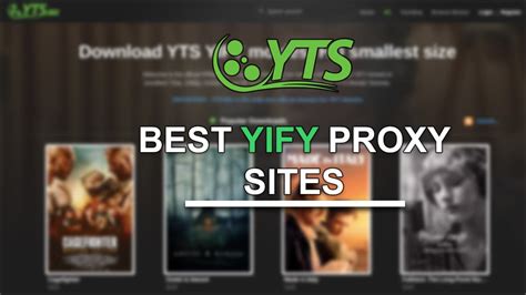 yif torrent|YIFY Proxy List 2024 [Working YTS Proxy Sites.